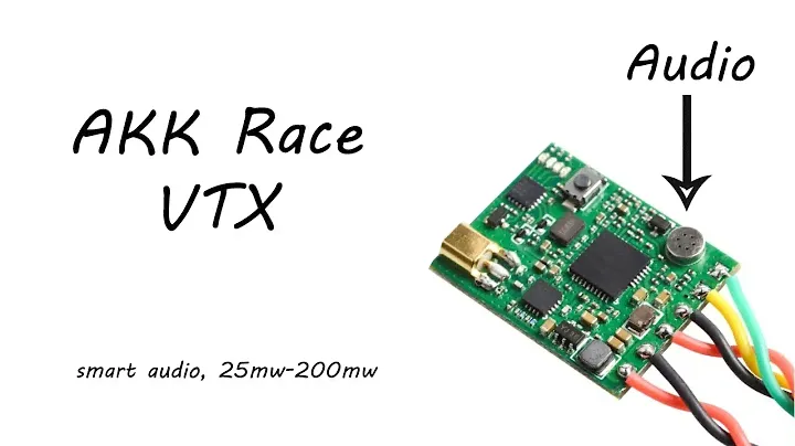 AKK Race VTX - cheap vtx with audio (200mw)