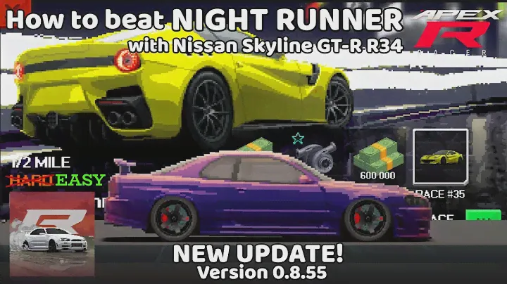 APEX Racer NEW UPDATE! How To Beat Night Runner With Nissan Skyline GT-R R34 Nismo | Version 0.8.55