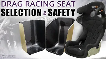 Drag Racing Seat Selection & Use