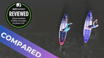 2023 Aqua Marina Hyper VS Coral Touring 11'6" iSUPs / Comparison Review