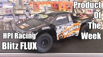 HPI Racing Blitz FLUX Short Course Truck - Product of The Week