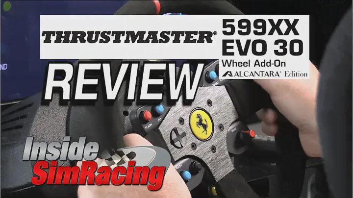 Thrustmaster 599XX EVO 30 Wheel Alcantara Edition Review