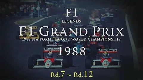 F1 LEGENDS 1988     Rd.7 ~ Rd.12      F1総集編 1988   Ayrton Senna